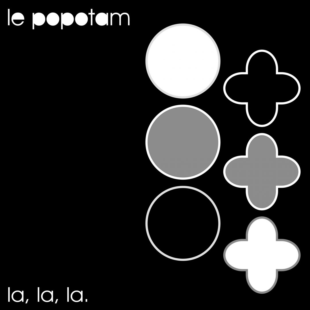 003. Le Popotam – La La La